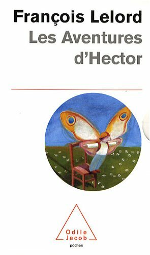 Le Voyage de Hector by François Lelord