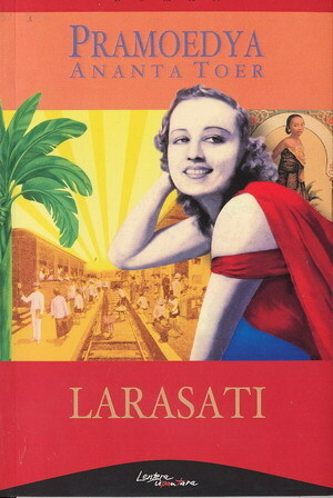 Larasati by Pramoedya Ananta Toer