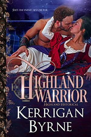 Highland Warrior by Kerrigan Byrne