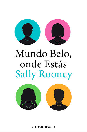 Mundo Belo, Onde Estás by Sally Rooney