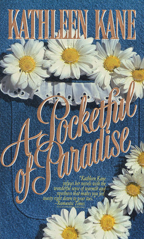 A Pocketful of Paradise by Kathleen Kane