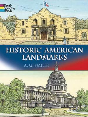 Historic American Landmarks by A. G. Smith