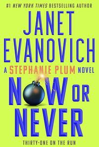 Now or Never by Janet Evanovich