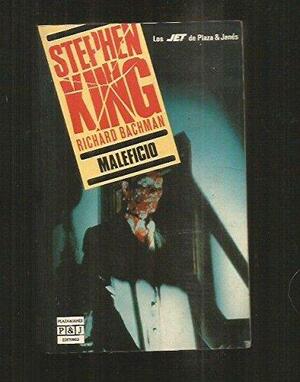 Maleficio by Stephen King, Richard Bachman