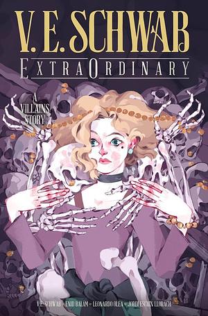 ExtraOrdinary #0 by V.E. Schwab