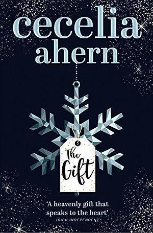 Gift by Cecelia Ahern, Cecelia Ahern