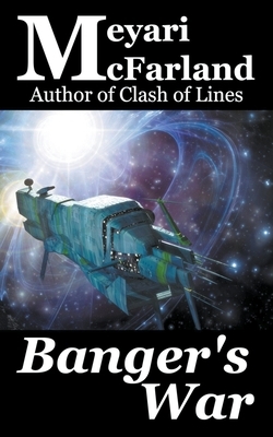 Banger's War by Meyari McFarland
