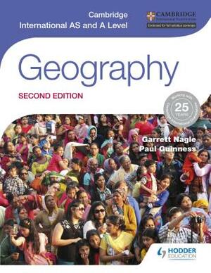 Cambridge International as and a Level Geography Second Edition by Garrett Nagle