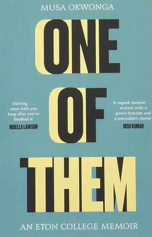 One of Them by Musa Okwonga