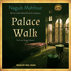 Palace Walk by Naguib Mahfouz