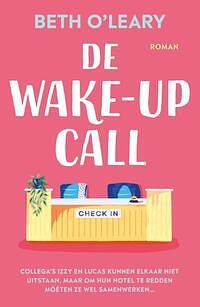 De wake-up call by Beth O'Leary