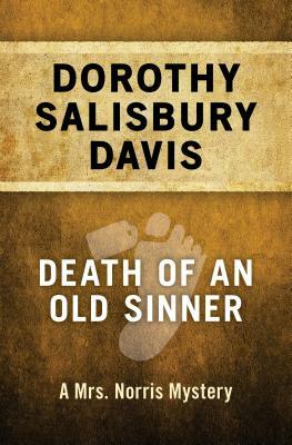Death of an Old Sinner by Dorothy Salisbury Davis