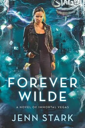 Forever Wilde by Jenn Stark