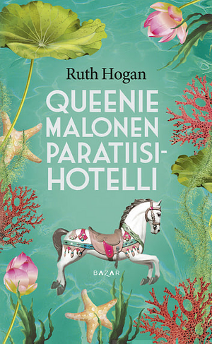 Queenie Malonen Paratiisihotelli by Ruth Hogan