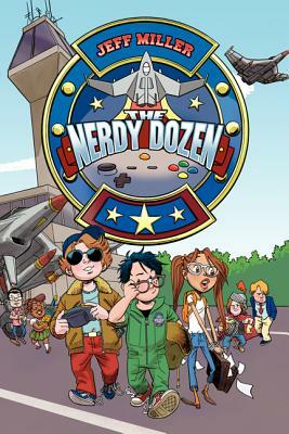 The Nerdy Dozen by Jeff Miller