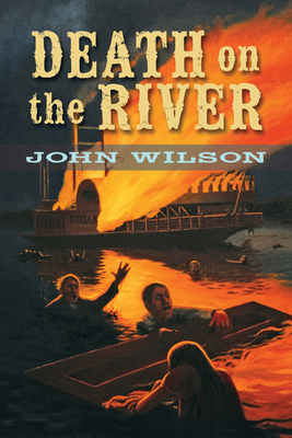Death on the River by John Wilson