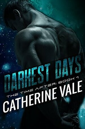Darkest Days by Catherine Vale