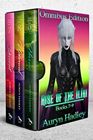 Rise of the Iliri: Books 7-9 by Auryn Hadley