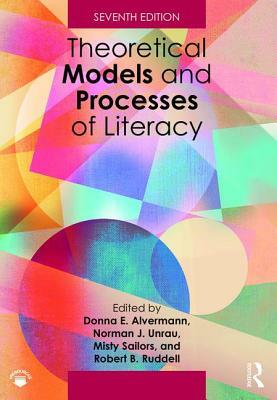 Theoretical Models and Processes of Literacy by 