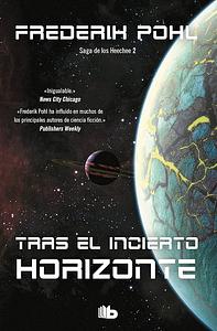 Tras el incierto horizonte by Frederik Pohl, Francisco Amella Vela