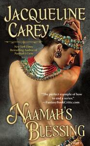 Naamah's Blessing by Jacqueline Carey