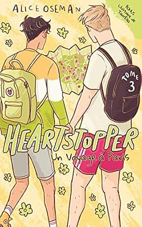 Heartstopper: Volume Three by Alice Oseman