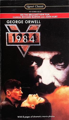 1984: A Novel by George Orwell