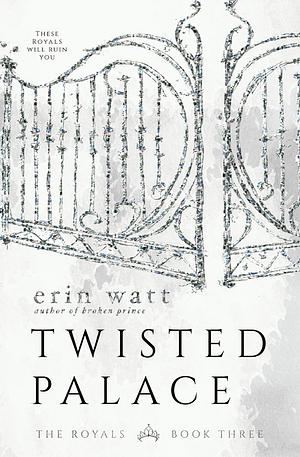 Twisted Palace by Erin Watt