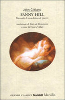 Fanny Hill. Memorie di una donna di piacere by Enrica Villari, Gaia de Beaumont, John Cleland