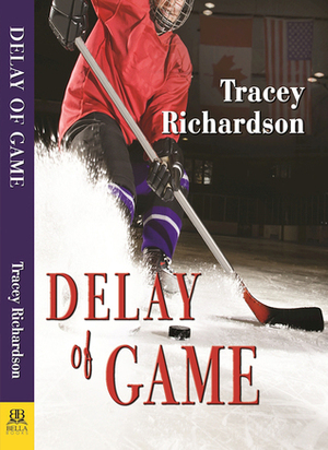 Delay of Game by Tracey Richardson