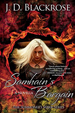 Samhain's Bargain by J.D. Blackrose