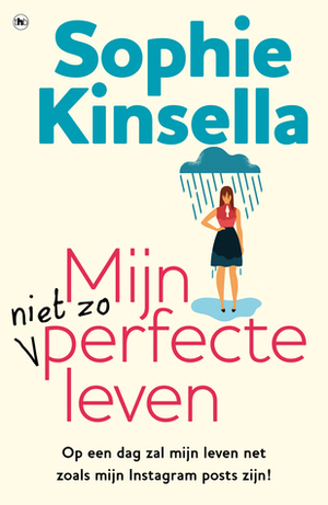 Mijn niet zo perfecte leven by Sophie Kinsella