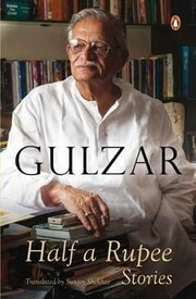 Half a Rupee Stories by गुलज़ार, Gulzar