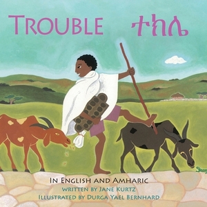 Trouble: An Ethiopian Trading Adventure in Amharic and English by Ready Set Go Books