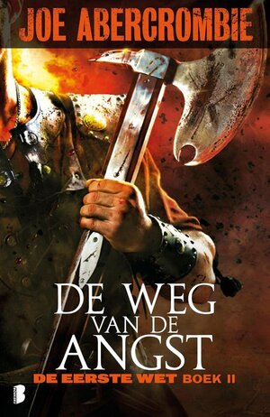 De Weg van de Angst by Joe Abercrombie