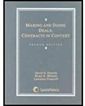 Making and Doing Deals: Contracts in Context by Peter A. Simon, Peter A. Simon, Bruce A. Markell