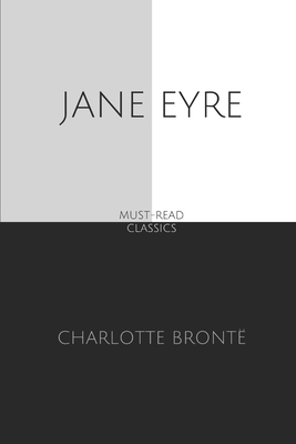 Jane Eyre by Charlotte Brontë