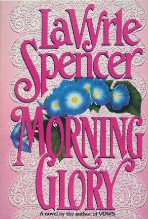 Morning Glory by LaVyrle Spencer