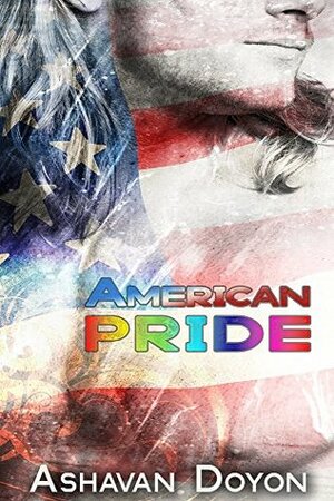 American Pride by Ashavan Doyon