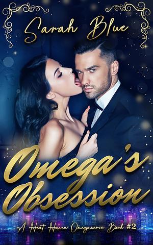 Omega's Obsession by Sarah Blue