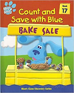 Count and Save with Blue (Blue's Clues Discovery Series #17) by K. Emily Hutta