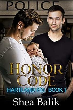 Honor Code by Shea Balik