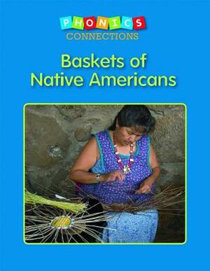 Baskets of Native Americans by Janelle Cherrington