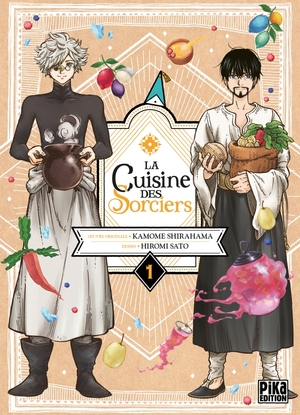 La Cuisine des Sorciers, Tome 1 by Kamome Shirahama, Hiromi Satō