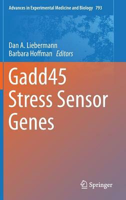 Gadd45 Stress Sensor Genes by 