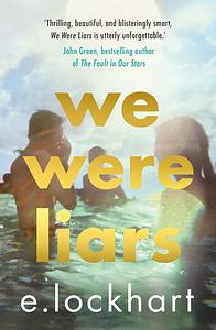 We Were Liars by E. Lockhart