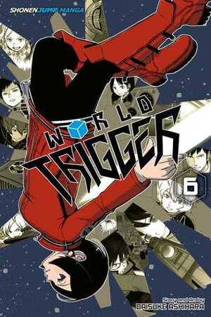 World Trigger, Vol. 6 by Daisuke Ashihara, Lillian Olsen