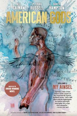 American Gods, Vol. 2: My Ainsel by Rick Parker, Scott Hampton, P. Craig Russell, Neil Gaiman