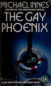 The Gay Phoenix by Michael Innes