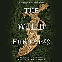 The Wild Huntress by Emily Lloyd-Jones